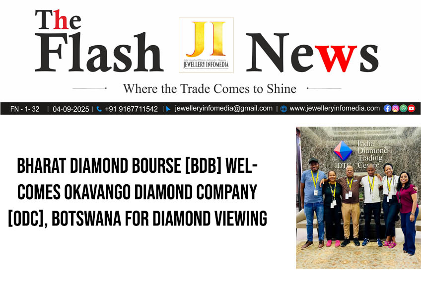 Bharat Diamond Bourse [BDB] welcomes Okavango Diamond Company [ODC ...