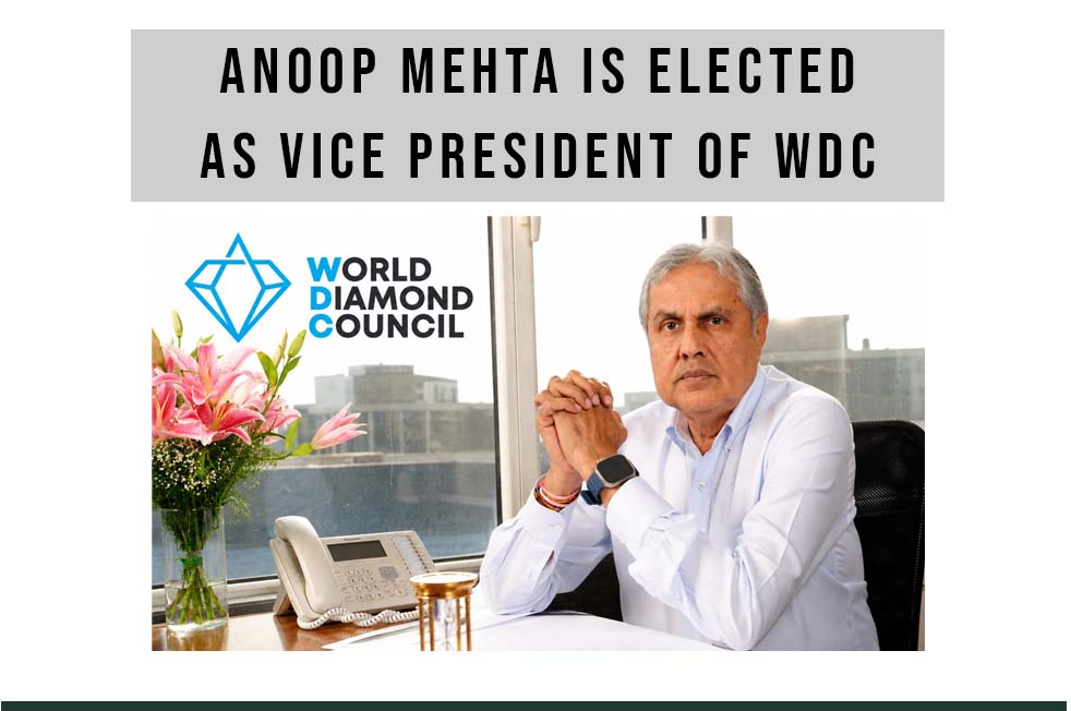 Anoop Mehta is elected as Vice President of WDC - jewelleryinfomedia.com